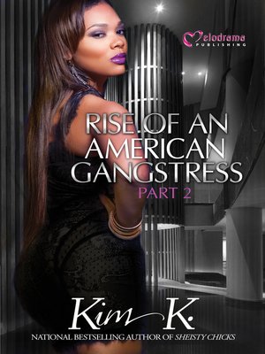 cover image of Rise of an American Gangstress, Part 2